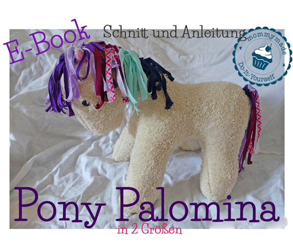 Schnittmuster & Anleitung Stofftier Pony Palomina